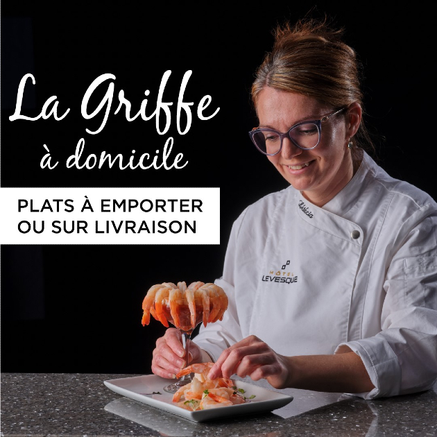 L'Hôtel Levesque et son restaurant la Griffe proposent ses plats à emporter
